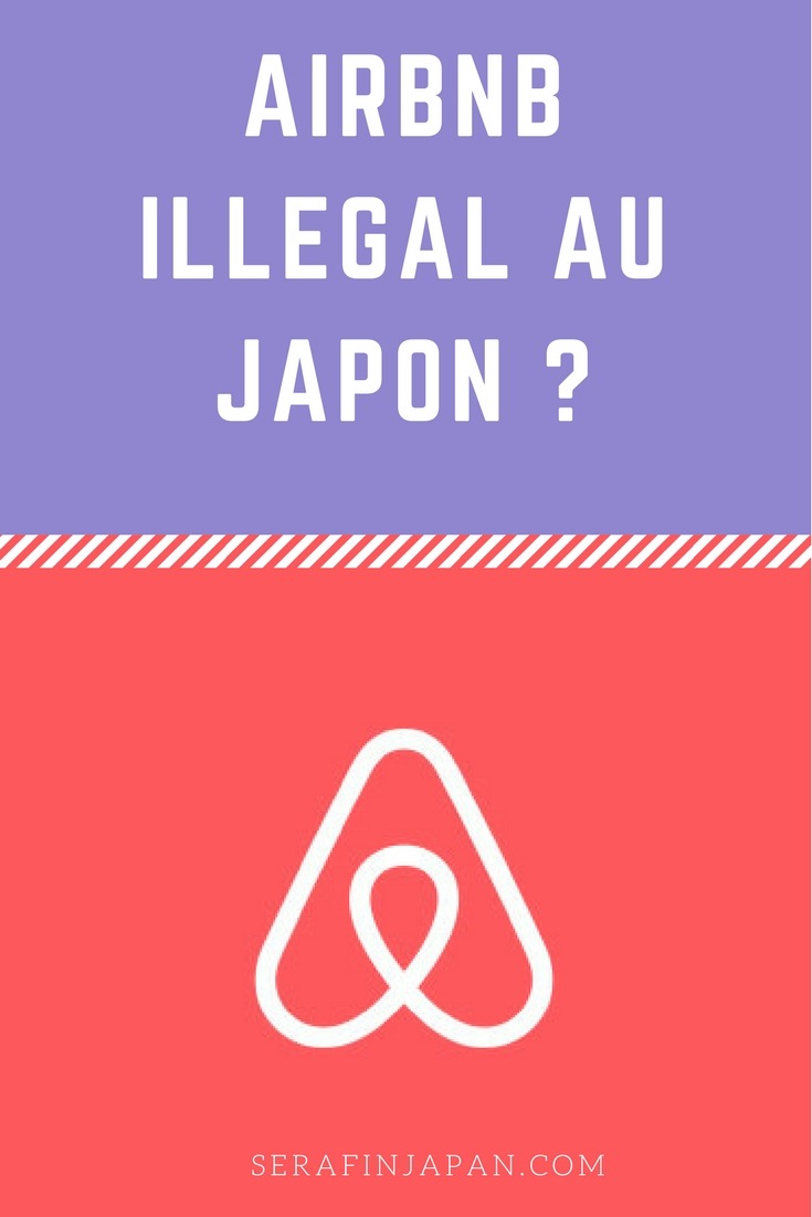 Airbnb Illegal japon